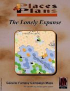 Places & Plans - The Lonely Expanse (Fantasy Campaign Map)