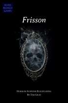 Frisson - games of atmospheric horror
