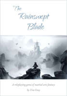 The Rainswept Blade - martial arts fantasy
