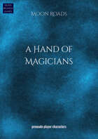 A Hand of Magicians (Moon Roads)