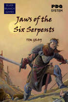 Jaws of the Six Serpents - sword and sorcery light
