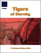 Tigers of Eternity