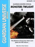 (G-Core) Guardian Universe: Revival: Monsters Twilight 6