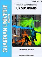 (G-Core) Guardian Universe: REVIVAL: US Guardians