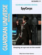 (G-Core) Guardian Universe: REVIVAL: SpyCorps