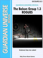 (G-Core) Guardian Universe: REVIVAL: Balston Group Module ROGUES