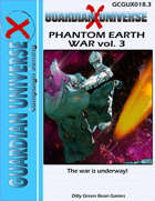 (G-Core) GUX: Phantom Earth War Vol. 3