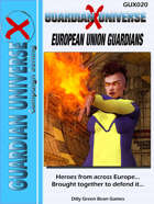 (G-Core) GUX: European Union Guardians (Modern FASERIP)