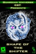 Shape of the Shifter