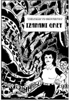 the Misadventures of Izanami Grey : Book Three