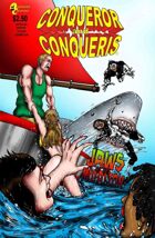 CONQUEROR and CONQUERIS-JAWS OF THE MUTATION