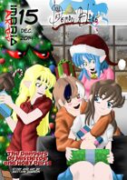 Demon Blade 15: The Dangers of Mistletoe and Holly pt 2