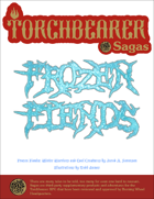 Torchbearer Sagas: Frozen Fiends
