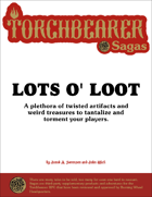 Torchbearer Sagas: Lots o' Loot