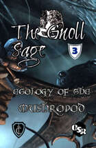 The Gnoll Sage Issue 3: Mushropod