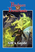 Bugbears And Borderlands GM Guide