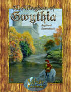 Kingdom of  Gwythia Regional Sourcebook
