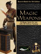 Magic Weapons for 5th Edition Fantasy