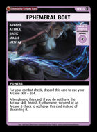 Ephemeral Bolt - Custom Card