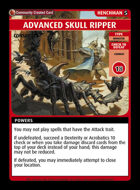 Advanced Skull Ripper - Custom Card