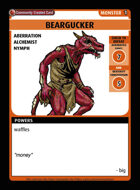Beargucker - Custom Card