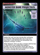 Monster Bane Projectiles - Custom Card