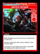 Battle Fatigue - Custom Card
