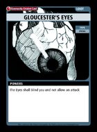 Gloucester's Eyes - Custom Card