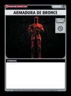 Armadura De Bronce - Custom Card