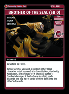 Brother Of The Seal (sb 0) - Custom Card