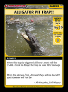 Alligator Pit  - Custom Card