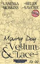Vellum & Lace Ep 00 Moving Day