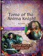 Tome of the Anima Knight: A 2E Class