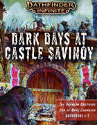 End of Days #2 : Dark Days at Castle Savinoy