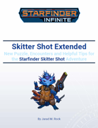 Starfinder Infinite: Skitter Shot Extended