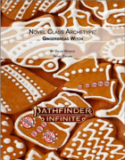 Novel Class Archetype: Gingerbread Witch