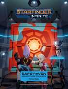 Starfinder Infinite: Safe-Haven