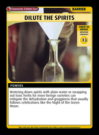 Dilute The Spirits - Custom Card