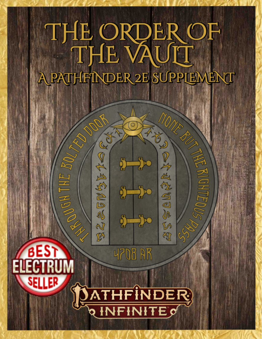 The Order of the Vault: A Pathfinder 2e Supplement