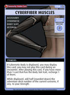 Cyberfiber Muscles - Custom Card