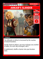 Ahkair's Slander - Custom Card
