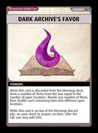 Dark Archive's Favor - Custom Card