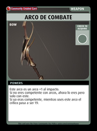 Arco De Combate - Custom Card
