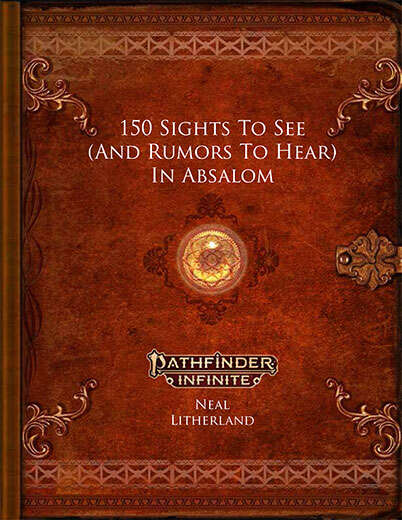 150 Sights To See (And Rumors To Hear) In Absalom