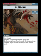 Bleeding - Custom Card