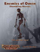 Enemies of Omen: Shambling Horrors (7th and 8th)