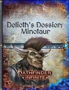 Delioth's Dossier: Minotaur
