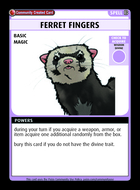 Ferret Fingers - Custom Card