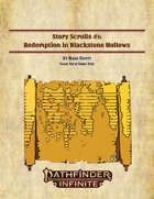 Story Scrolls 1: Redemption in Blackstone Hollows