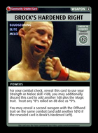 Brock's Hardened Right - Custom Card